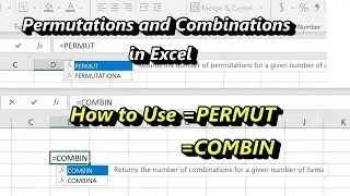 Combinations and Permutations Formulas in Excel