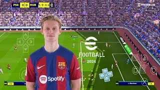 EFOOTBALL PES 2024 PPSSPP ORIGINAL PS5 On Android& ISO BEST Graphics Offline