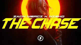 Zack Merci X Nieko - The Chase [Magic Free Release]