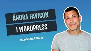 Så ändrar du favicon i WordPress (uppdaterad 2024)