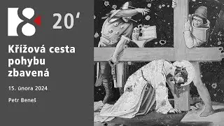 Křížová cesta pohybu zbavená | Ve 20 minutách