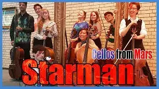 David Bowie: Starman || Cellos from Mars