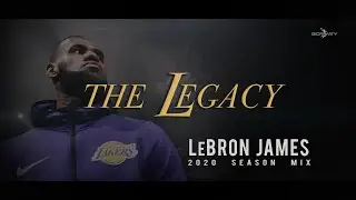 [Gidranity] LeBron James - The Legacy (2020)