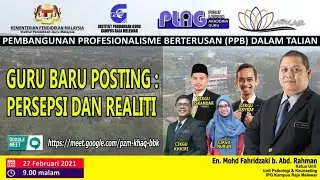 Guru Baru Posting : Persepsi dan Realiti