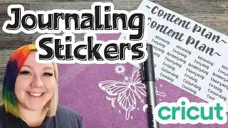 How I Make Journaling Stickers With My Cricut
