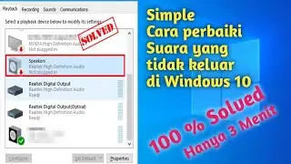 Hanya 3 Menit Cara mengatasi suara speaker pada windows 10 | How to Fix Sound  on Windows 10