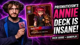 Prismaticism's Annie Deck Is INSANE! (Deck Guide + Gameplay)