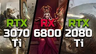 RTX 3070 Ti vs RX 6800 vs RTX 2080 Ti - Test in 7 Games