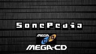 La Sonepedia #11: Juegos de Mega CD II