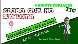 Experimento: El globo que no explota