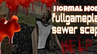 Granny 1.8,6 minutes full gameplay sewer scape