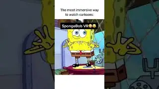 SpongeBob in VR🧽😳