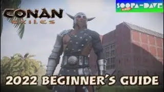 Conan Exiles - Beginner's Guide 2022 Tips And Tricks