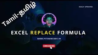 Replace Excel Formula | தமிழ்