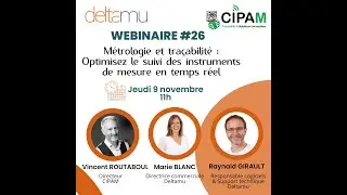 Webinaire#26 Métrologie et traçabilité: Optimisez le suivi des instruments de mesure en temps réel !