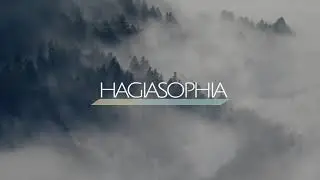 Hagiasophia - Hagia Sophia (Official Audio)