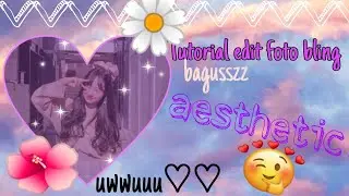 Tutorial edit foto bling 💜💜