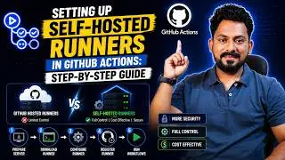 Setting Up Self-Hosted Runners in GitHub Actions: Step-by-Step Guide