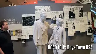 Road Trip: Boys Town USA
