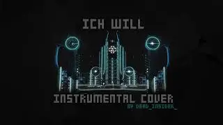 Rammstein - Ich Will (instrumental cover) [Stadium Tour Version]