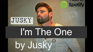 Jusky - I'm The One