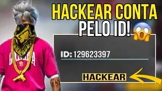 COMO H4CKEAR CONTA DE FREE FIRE PELO ID ATUALIZADO 2024