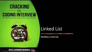 Cracking the Coding Interview Solutions | Linked List | Partition a linked list