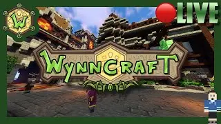 LIVESTREAM: WYNNCRAFT - Minecraft MMORPG | 11/06/19
