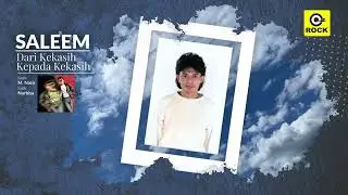 Dari Kekasih Kepada Kekasih - Saleem [Official MV]
