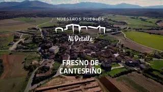 ‘Nuestros pueblos al detalle’ #11: Fresno de Cantespino | Diputación de Segovia
