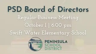 Peninsula School District Board Regular Business Meeting - 10/01/2024