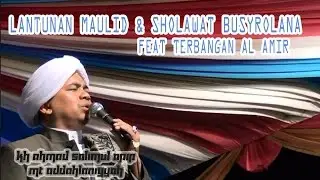 KH.S.APIP-LANTUNAN SHOLAWAT MAULID & BUSYROLANA FEAT AL AMIR (mantep pisan)