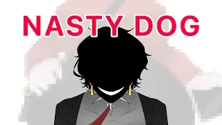 NASTY DOG🐶🐶🐶||⚠️FW