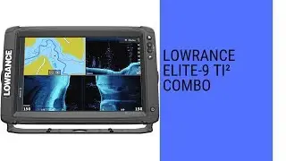Lowrance Elite-9 Ti² Combo   review