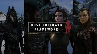 Busy Follower Framework Trailer
