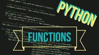 Python, Ep. 10: Functions