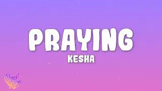Kesha - Praying