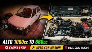 Alto 1000cc to 660cc Engine Swap [Part 1] + Auto Conversion K6A | Cost Breakdown! Bilal Ganj Lahore