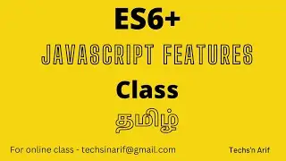 #4. JavaScript Tutorial | ES6 | Class | Tamil