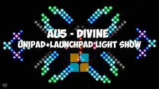 DIVINE - AU5/ LAUNCHPAD LIGHT SHOW