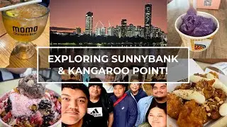 EXPLORING SUNNYBANK AND KANGAROO POINT | Tasting Food Across Brisbane