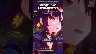 Lavawalker Xingqiu Hits Really Hard 