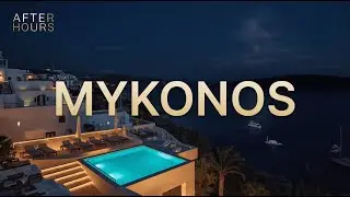 Mykonos After Hours — Luxury Beach Club Deep House Radio