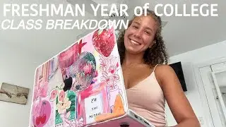 FRESHMAN YEAR OF COLLEGE CLASS BREAKDOWN: As a Biology Major on the Pre-Med Track