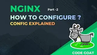 How to Configure Nginx | Simple vs Block Directives & Local App Integration | Part 2