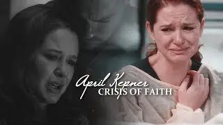 April Kepner | Crisis of Faith