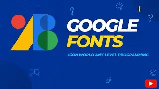 Icon And Font Customized On Google Fount