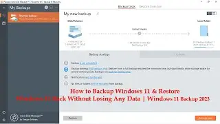How to backup windows 11 & restore windows 11 back without losing any data | windows 11 backup 2023
