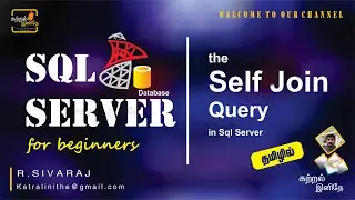 13. Self Join Query in SQL Server