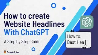 How to create Website Headlines with ChatGPT: step by step guide